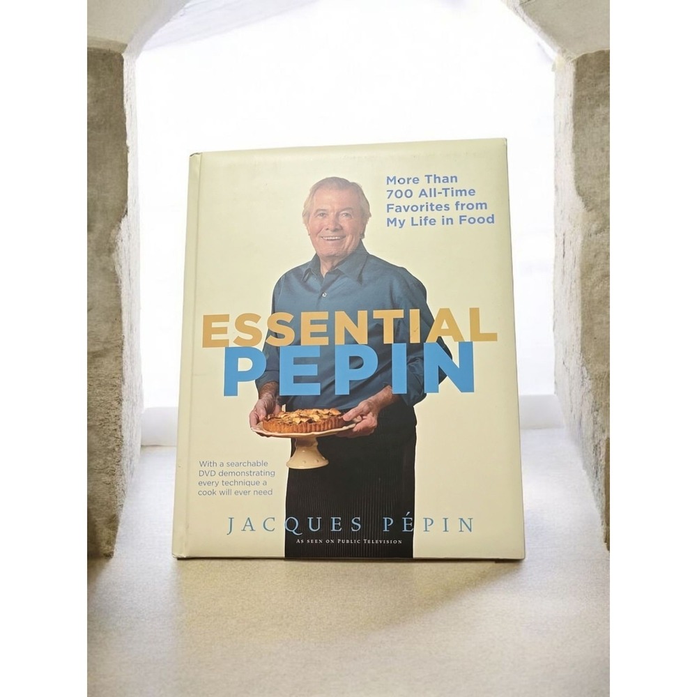 Essential Pépin More Than 700 All-Time Favorites from My Life in Food And DVD